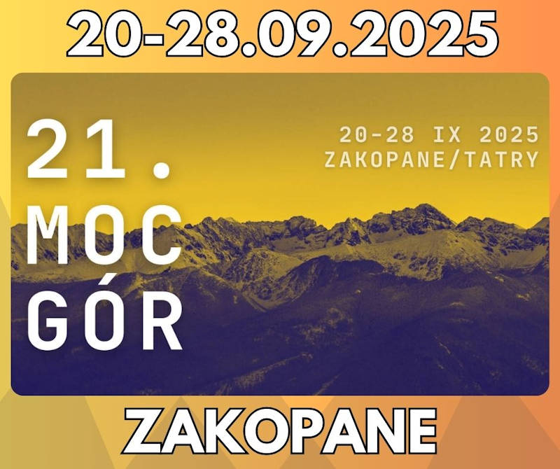 <strong>Moc Gór Festiwal 2025 </strong><br /> Święto ludzi gór w Zakopanem! <br />20-28.09.2025 - Zakopane 20 Moc Gor Festiwal 2025 img