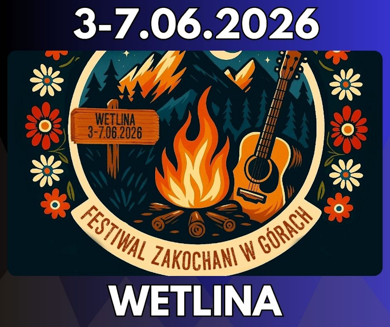 <strong>Festiwal „Zakochani w Górach” 2026</strong><br /> 03-07.06.2026 - Wetlina 4 festiwal zakochani w górach 2026